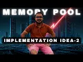 Memory Pool-2 Memory Pools in Systems Programming Theory Behind Implementation