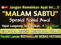 Download Lagu PUTAR DZIKIR INI❗Dzikir Mustajab Pembuka Pintu Rezeki, InsyaAllah Rezeki Lancar dan Bebas Hutang