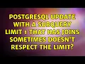 postgresql update with a subquery limit 1 that has joins sometimes doesn t respect the limit