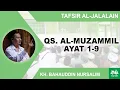 Download Lagu Kajian Tafsir Al-Jalalain Surat Al-Muzammil 1-9 | Gus Baha