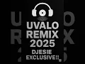 Lagu UVALO HOUSE REMIX_DJESIE 2025