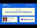 Evals 101 Intro to Evals for Engineers Braintrust