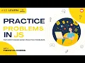 Basic Practice Problems of JS JavaScript Tutorial for Beginners