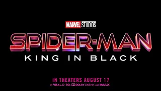 SPIDER-MAN 4 KING IN BLACK 2026 PLOT LEAK BREAKDOWN