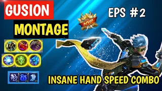 Download GUSION FREESTYLE KILL 🔥🔥 INSANE HAND SPEED COMBO| GUSION  MONTAGE #2 | MOBILE LEGENDS MP3