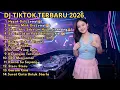 Lagu DJ REMIX TIKTOK TERBARU 2026 🎵 NGGAK DULU 🎵 HATIMU MILIK DIA 🎵 SEDIA AKU SEBELUM HUJAN 🎵 STECU STECU