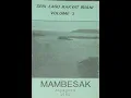 mambesak - seri lagu rakyat iriani volume 3 (1980)
