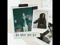 Do What You Do - BAEKHYUN, UMI & EL CAPITXN