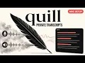 Quill GitHub Overview Local Meeting Capture 20-Second Hourly Transcripts and Zero-Cloud Privacy