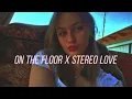 Download Lagu On The Floor x Stereo Love  (speed up)