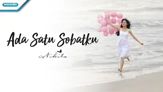 Download Ada Satu Sobatku - Nikita (Video) MP3