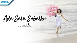 ada satu sobatku nikita video 