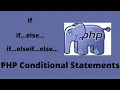 PHP Conditional Statements if elseif else