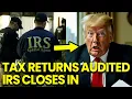 Trump s Tax Returns AUDITED After Whistleblower Tip Reaches IRS
