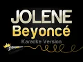 Download Lagu Beyoncé - JOLENE (Karaoke Version)