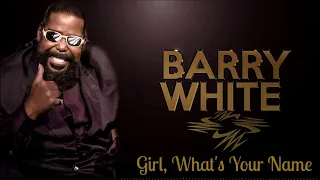 Barry White ~ \