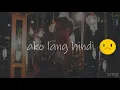 Alvin Serito - Sana All ( Lyrics )