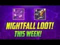 Nightfall Weapons This Week EASY Nightfall GOOD Loot Destiny 2 Season Of The Lost