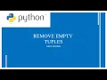 Python Program To Remove Empty Tuples From A List Python Programs For Begginers