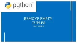 Python Program To Remove Empty Tuples From A List Python Programs For Begginers
