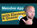 Create a Menubar App with Electron Quasar for Mac Windows