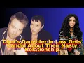 Cher s Daughter In Law Gets Candid About Their Nasty Relationship