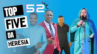 Top Five da Heresia 52