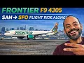 San Diego to San Francisco on Frontier F9 4305 Full Flight Ride Along