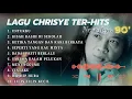 Download Lagu Lagu Chrisye Terpopuler | Lagu Lawas Ter-Hits 90-an | Kisah Kasih Di Sekolah