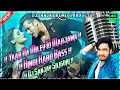Lagu Yaar Na Miley✔️ || JBL Blast✔️ || Yo Yo Honey Singh || Salman || DJ SANJAY SILIGURI