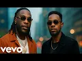 Download Lagu Burna Boy Ft Patoranking – Back to Love | New Official Music (Afrobeat \u0026 Dancehall Hit) 2025