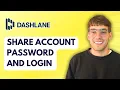 How to Share Account Password and Login with Dashlane 2026 Full Guide