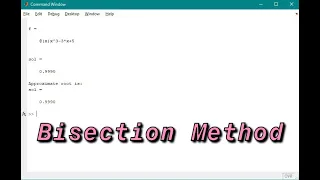 How to solve the root of a Non-Linear Equation f x 0 Using Bisection Method in MATLAB V6