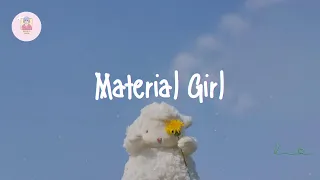 saucy santana material girl lyrics 