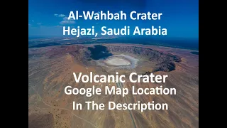 Download Al Wahbah Crater- Volcanic Crater MP3