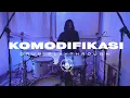 Download Lagu Ryo Bodat - Komodifikasi Drum Playthrough