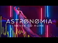 Tony Igy - Astronomia (Never Go Home)