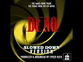 The James Bond Theme (From "Dr No") (Slowed Down)