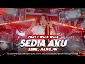 Lagu DJ SEDIA AKU SEBELUM HUJAN STYLE PARTY ASEK ASEK - FIKRI REVOLUTION🔥