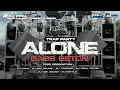 DJ TRAP PARTY ALONE STYLE BASS BETON - BY TSSB PRODUCTION