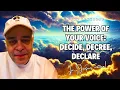 John Eckhardt - The Power of Your Voice Decide Decree Declare