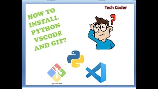 How to download python vscode and git bash python course tech coder
