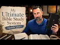My Ultimate Bible Study System Updated 2026
