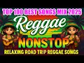 Download Lagu Best Reggae Mix 2025 🎸 Most Requested Reggae Love Songs All Time 🎤 Nonstop English Reggae Love Songs