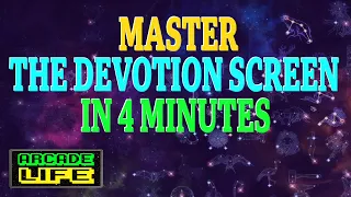 Grim Dawn Master the Devotion screen in 4 minutes July 2024
