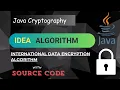 IDEA International Data Encryption Algorithm