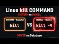 Linux kill Command Explained kill - 9 SIGTERM SIGKILL Process Management DevOps