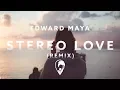 Edward Maya & Vika Jigulina - Stereo Love Jay Latune Remix