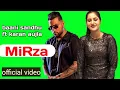 Lagu Mirza (official video )  baani sandhu ft karan aujla !! baani sandhu ft karan aujla latest 2021 song