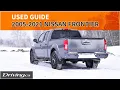 Used Guide 2005-2021 Nissan Frontier